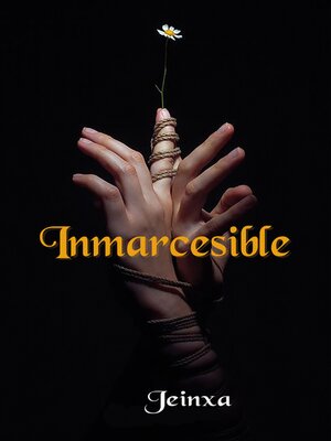 cover image of Inmarcesible